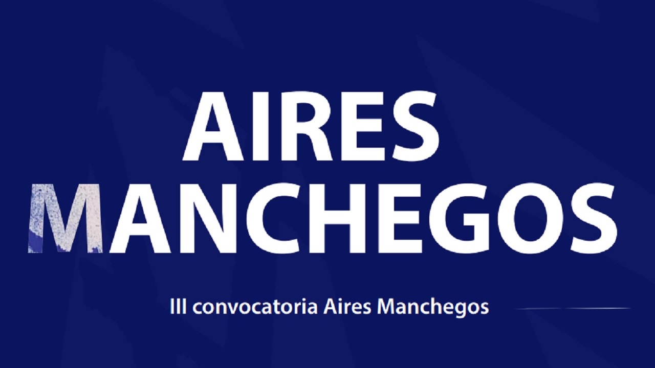 III Edición Aires Manchegos